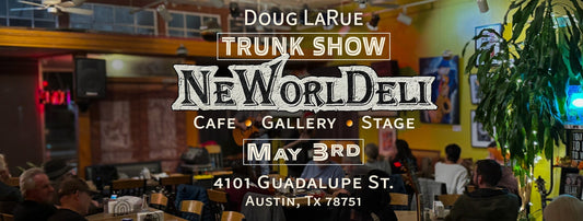 LaRue Arts Trunk Show @NeWorlDeli